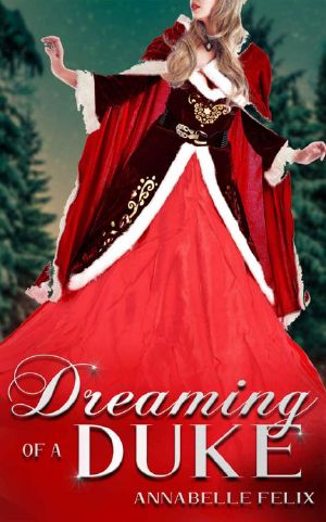 [The 12 Dukes 0f Christmas 03] • Dreaming of a Duke